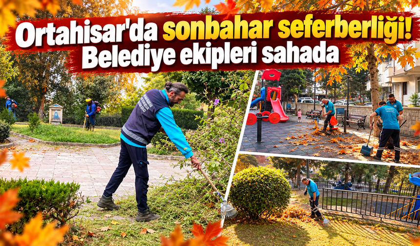 Ortahisar'da parklar ve yeşil alanlar bakıma alındı!