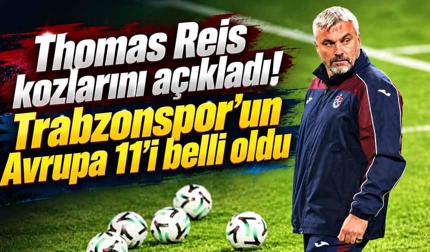 Trabzonspor'da beklenen 11 açıklandı!
