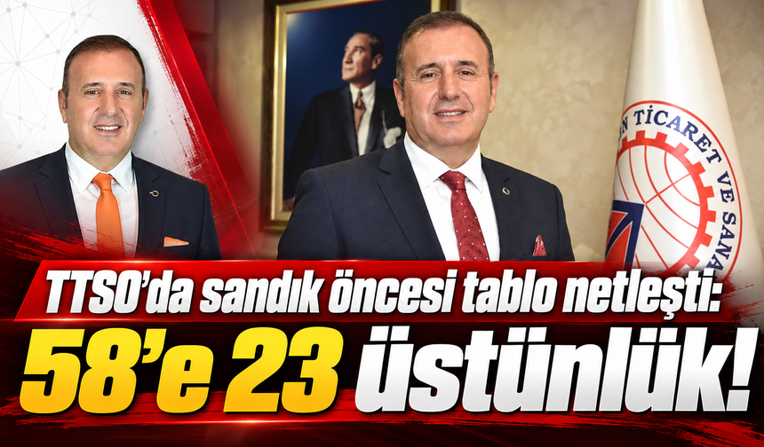 TTSO’da başkanlık düğümü cuma günü çözülüyor!
