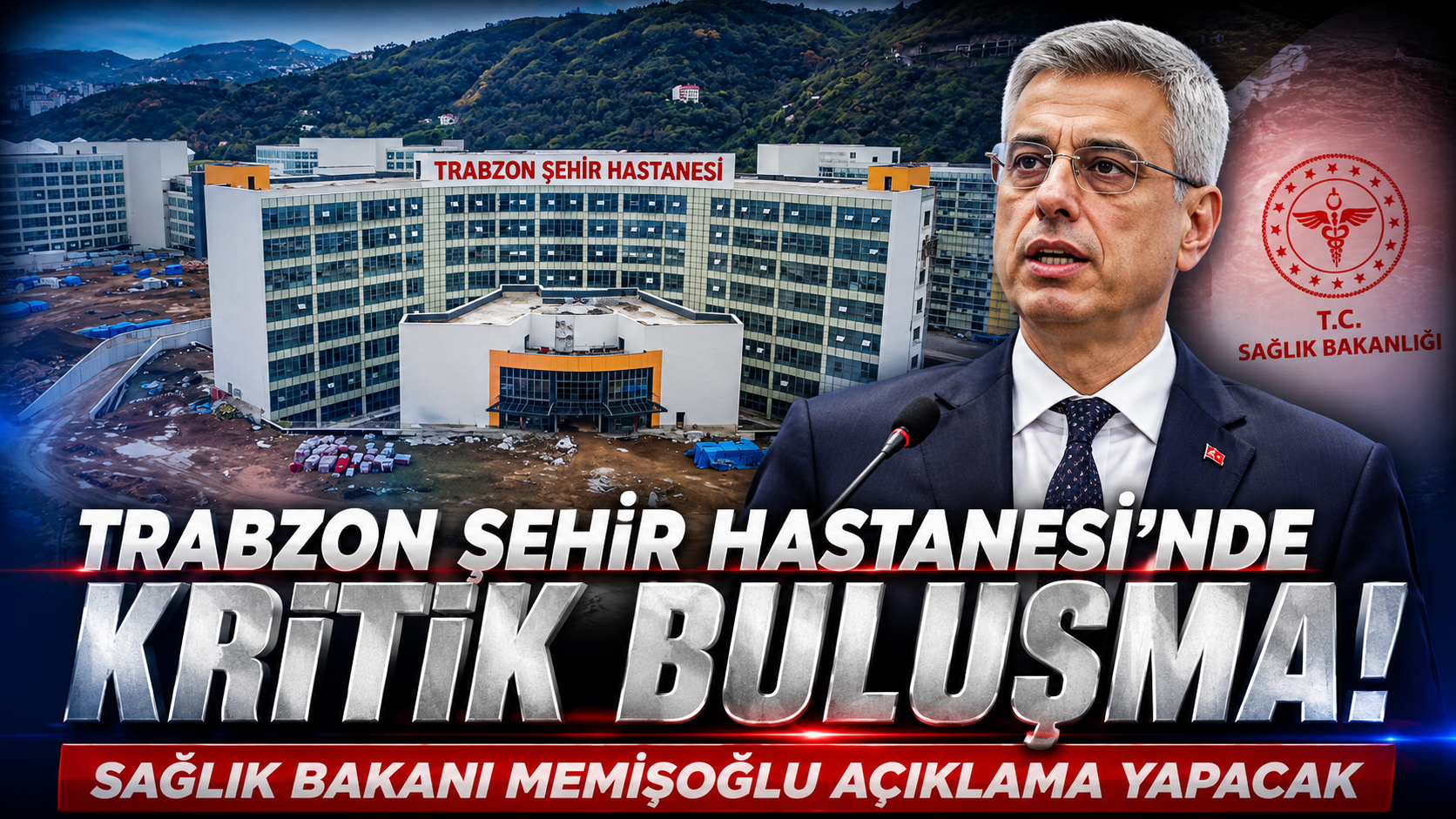 Sağlık Bakanı Memişoğlu Trabzon'da! Basın açıklaması için geri sayım başladı