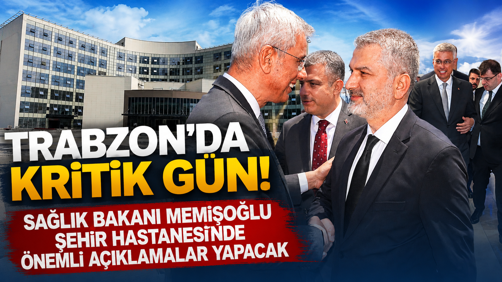 Sağlık Bakanı Memişoğlu'ndan Trabzon'a kritik ziyaret! Şehir Hastanesi gündemde
