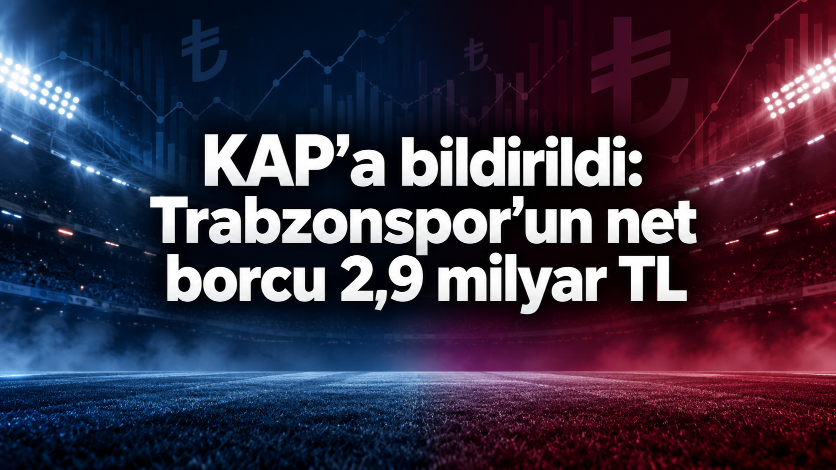 Bordo-mavililer borç tablosunu KAP’a bildirdi