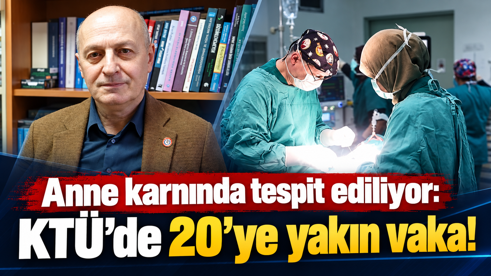 Trabzon’da anne karnındaki bebekler için kritik uyarı!